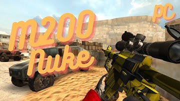 Bullet Force - M200 Nuke - Quick Edit