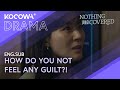 Kim Haneul Talks To The Murderer: Face-to-Face Showdown | Nothing Uncovered EP15 | KOCOWA+