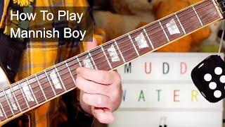 'Mannish Boy' Muddy Waters Guitar Lesson chords