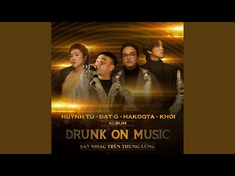 Video Tháng 7 Của Anh (feat. Đạt G) (Live At Drunk On Music) - youtube
