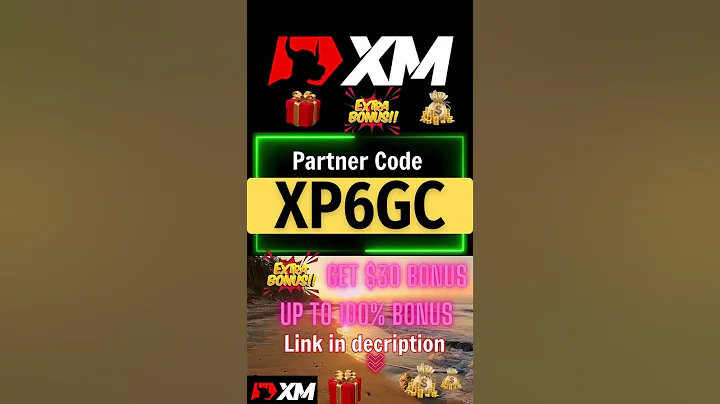 XM 30$ No Deposit Bonus | XM Partner Code 2025 | Code Bonus: XP6GC