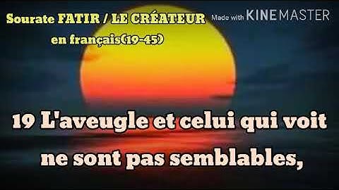 سورة فاطر مع ترجمة  المعاني  باللغة الفرنسية