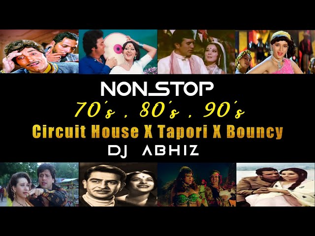 Nonstop  70's  |  80's |  90's  |  Tapori  |  Circuit House  |  Bouncy  |  DJ Abhiz Mix  |  2024 class=