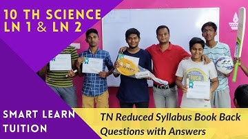 10th Science Reduced Syllabus Ln1 & Ln2  Book Back Questions with Answers