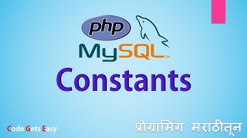 PHP Programming Tutorial: PHP Constants | In Marathi