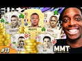 20 MILLION COIN TEAM?!?! BIG UPGRADES INCOMING?! 94 RONALDO, MBAPPE & VIEIRA! MMT S2 - #13
