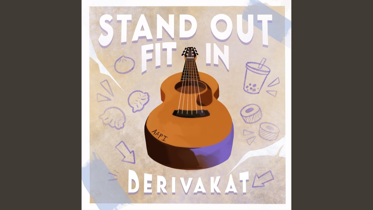 Derivakat – Stand Out Fit In Lyrics