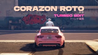 Corazon Roto (Turreo Edit) - Ganzer