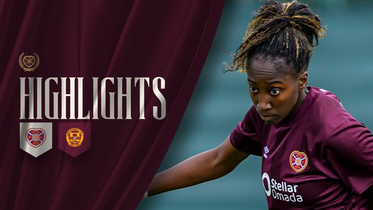 Hearts 6-1 Motherwell | SWPL | Highlights - YouTube