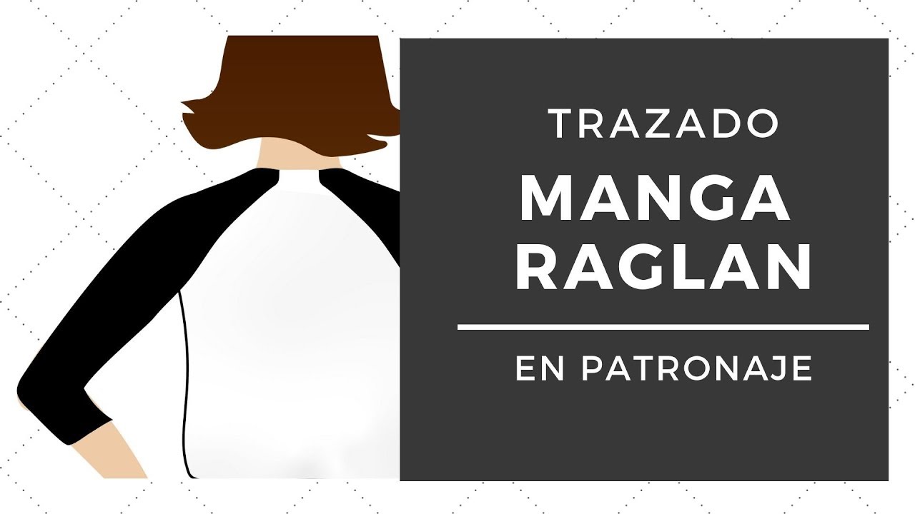 Como Trazar Manga Raglan Youtube Tipos De Manga Manga Raglan Manga Rangla