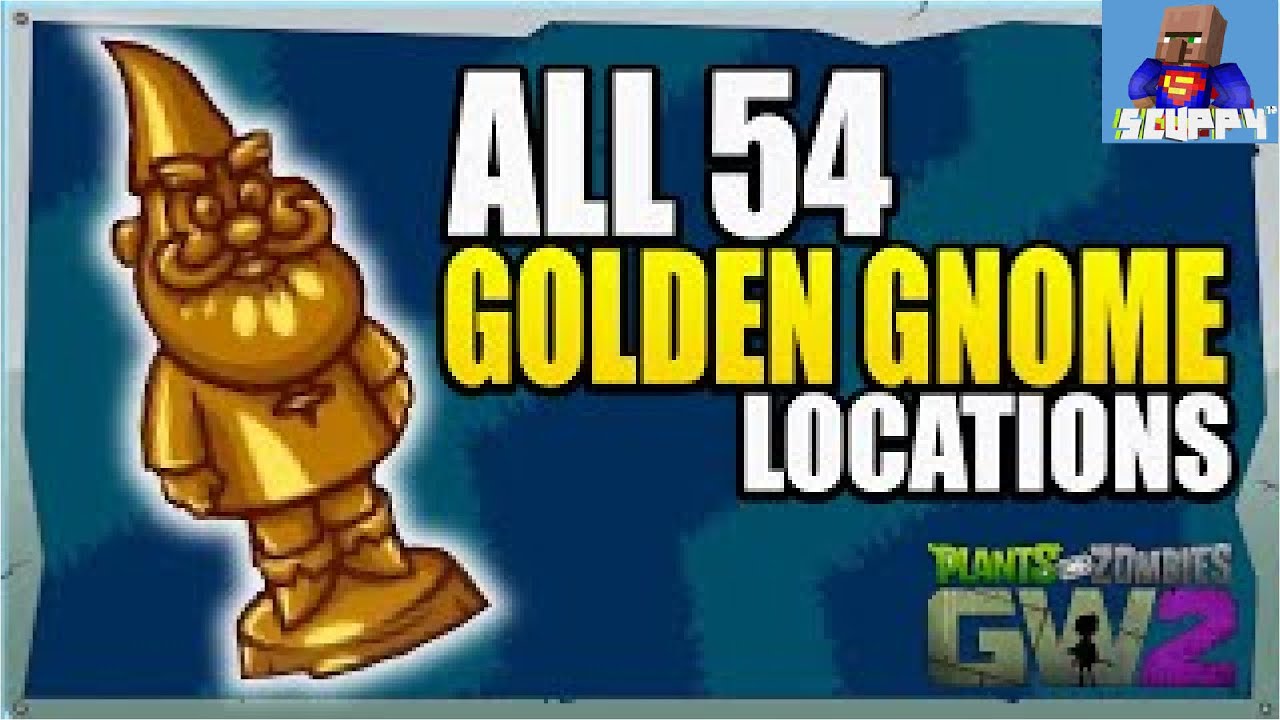 plants vs zombies garden warfare 2 all golden Gnome's locations YouTube