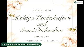 Matrimony of Madelyn Vanderhoofven and Grant Richardson