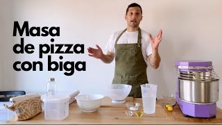 Masa de pizza con biga