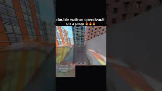 Double wallrun skydive dash speedvault on a prop 🔥🔥🔥
