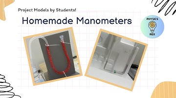 Homemade U-Tube Manometers: Showcase of student projects - Physics Rox