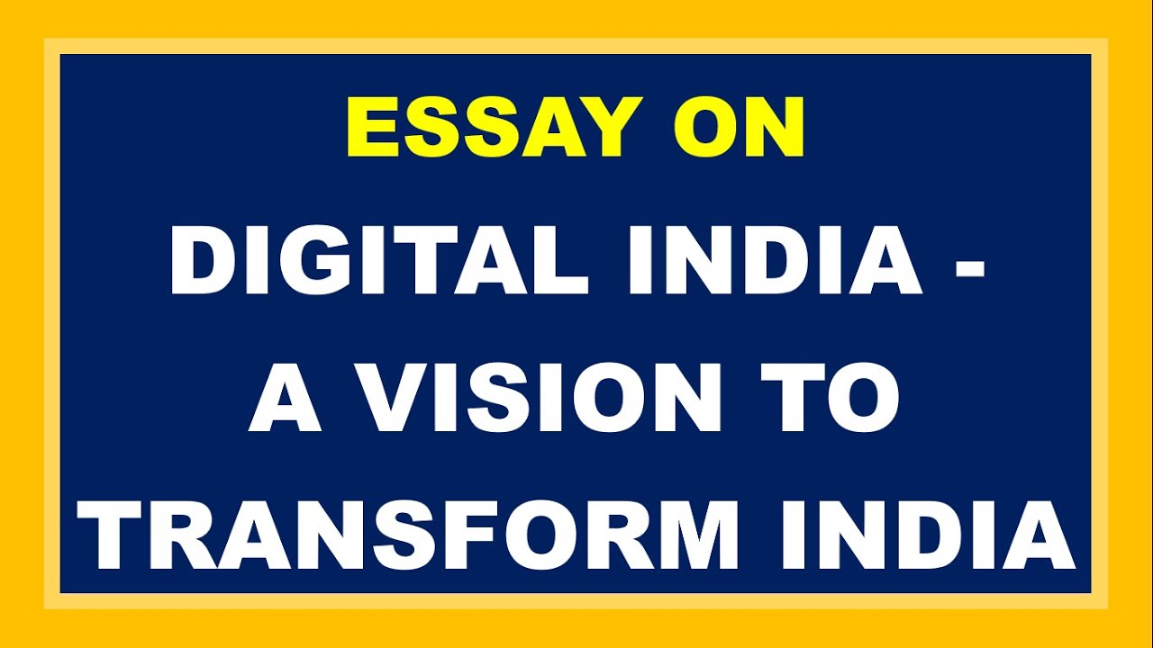 essay on digital india a vision to transform india
