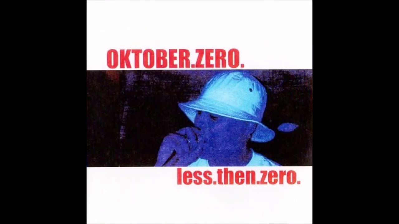 Oktober - Less Then Zero (2003 Mixtape Comp) feat. Sevendigits & Grimz Gray - Urban Theology Music