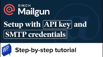 Mailgun tutorial – Step-by-step setup with API key and SMTP for beginners