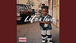 Lyfe I Live (Radio Edit)