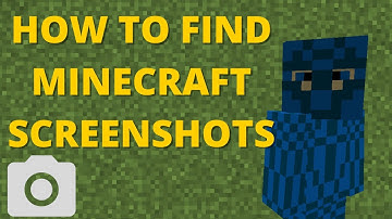 FIXES - How To Take and Find/Get Your Minecraft Screenshots (Windows)