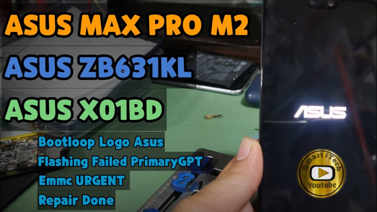 Asus Zenfone Max Pro M2 Hang Logo Bootloop