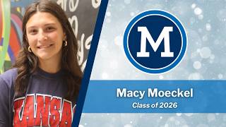 Class of 2026 Senior Spotlight: Macy Moeckel