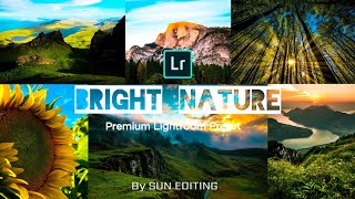 Bright Nature Preset Lightroom Premium Presets Free By Sun Editing