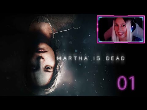 Martha is cold - Martha is Dead 01
