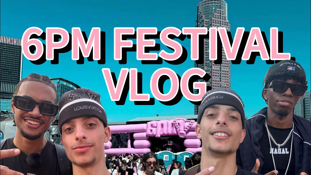 6PM FESTIVAL VLOG #1
