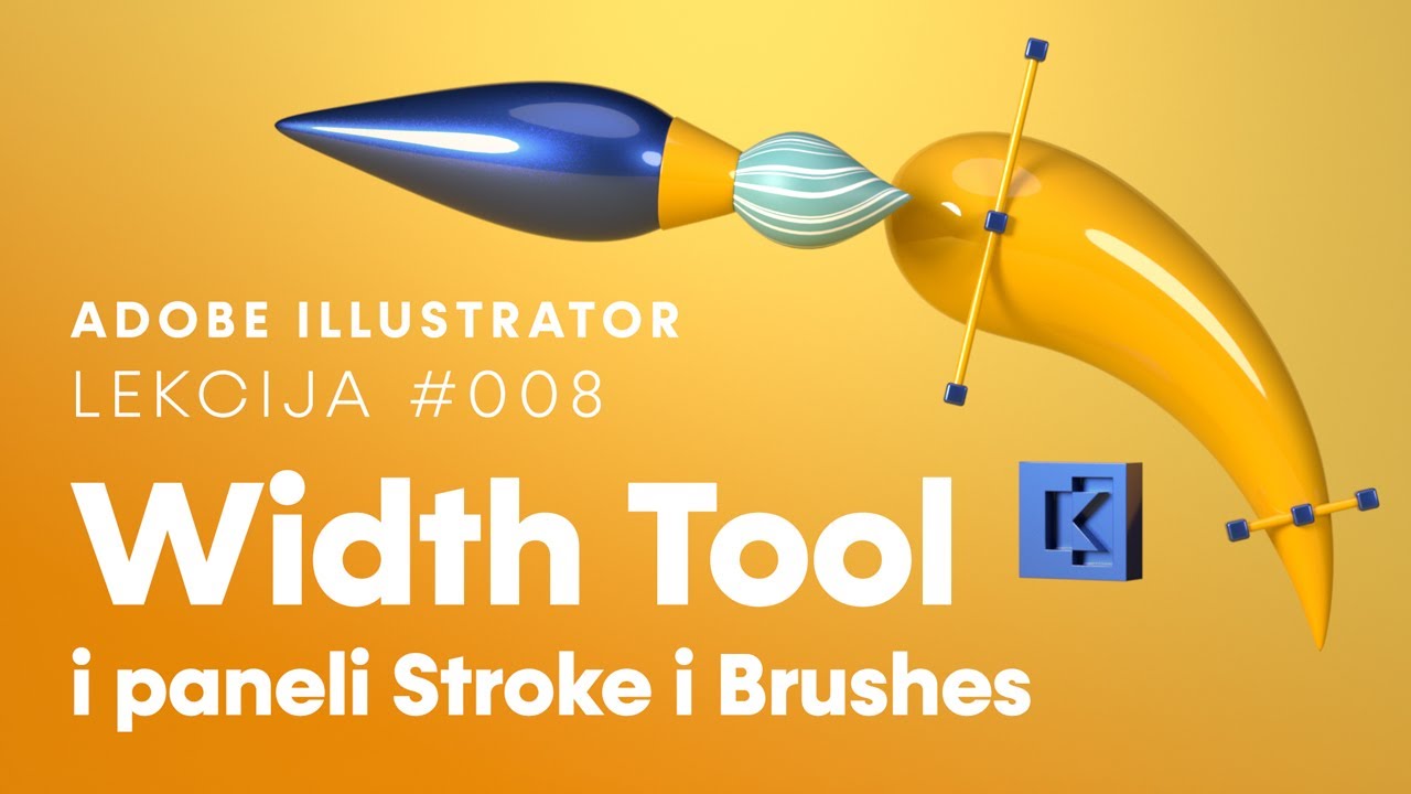 Adobe Illustrator - Lekcija 008 – Width Tool i paneli Stroke i Brushes ...