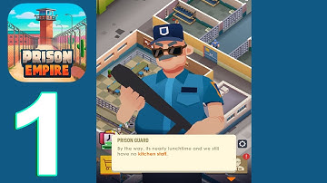 Prison Empire Tycoon Idle Gameplay Walkthrough Part 1 (IOS/Android)