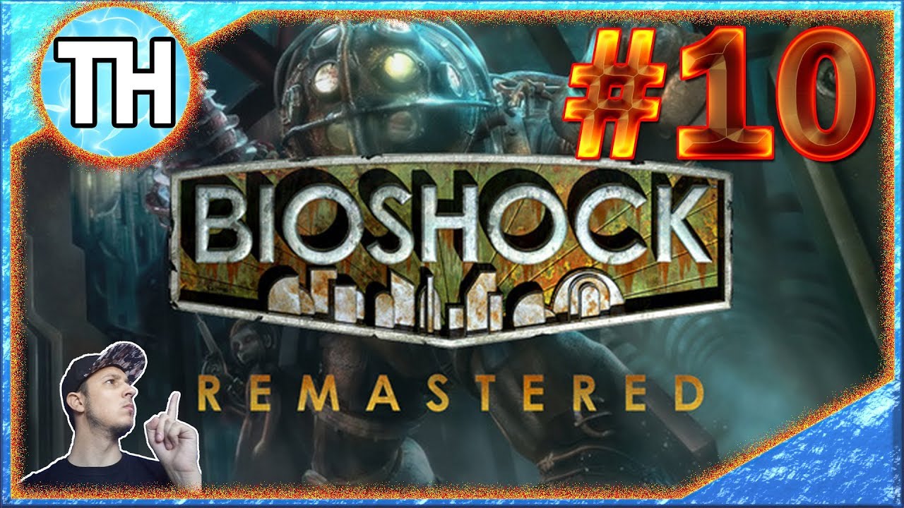 Bomba - BioShock Remastered #10 - YouTube