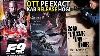 New Ott Releases - Venom 2, Fast And Furious 9, No Time To Die, Eternals, Jungle Cruise, Shang Chi