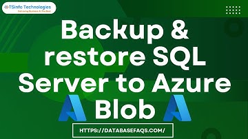 Backup and restore SQL Server to Azure Blob storage