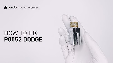 How to Fix DODGE P0052 Engine Code in 2 Minutes [1 DIY Method / Only $19.77]