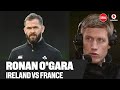 RONAN O'GARA | Ireland vs France preview | #OTBRugby