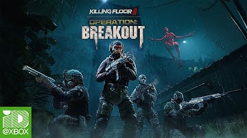 Killing Floor 3 - Operation: Breakout Trailer