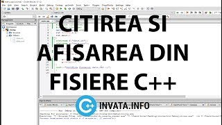 Citirea si afisarea din fisiere in C++