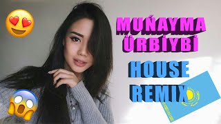 МҰҢАЙМА ҮРБИБІ REMIX | Muńayma Ürbiybi Remix | Qazaq Remix