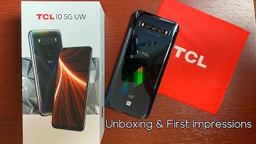 TCL 10 5G UW - Unboxing & First Impressions!