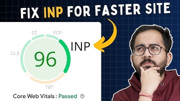 Fix INP in Core Web Vitals (2025)