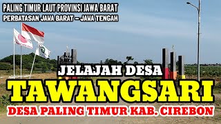 Motovlog Explores the Easternmost Village in Cirebon Regency | Tawangsari Village, Losari Distric...