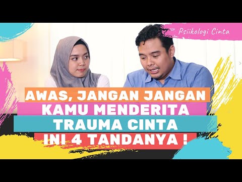 Video: Mengenai Tahap-tahap Bekerja Dengan Trauma Cinta Dari Masa Lalu