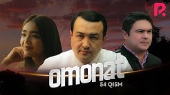 Omonat (o'zbek serial) | Омонат (узбек сериал) 54-qism