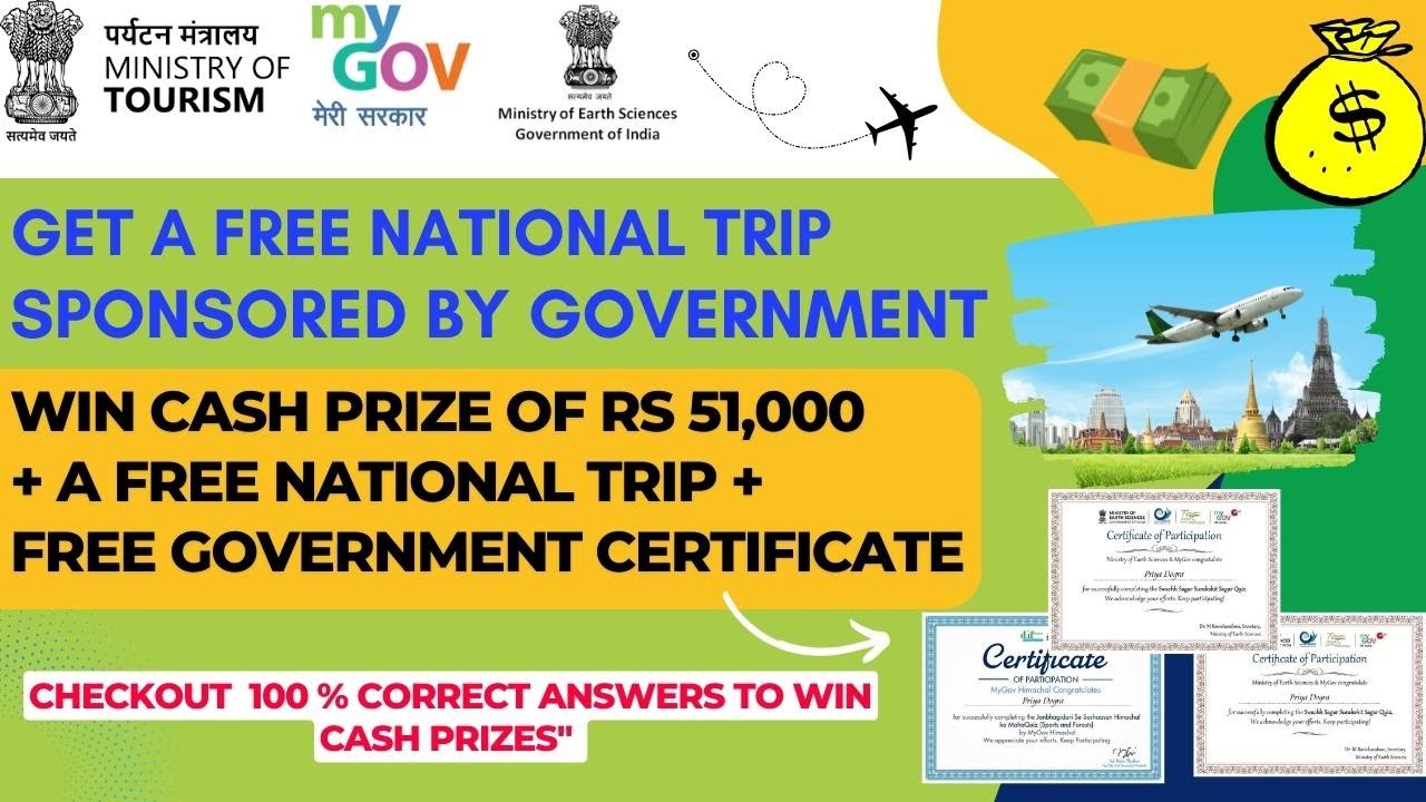 Win Cash Prize of Rs 51,000 in 2 minutes , a Free National Trip and 3