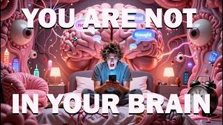 CONSCIOUSNESS Is Not in Your Brain! Your MIND Is Not Inside Your Head! #humanmind #brain #science