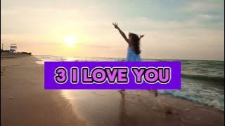 1 I need you 2 I miss you 3 l love you❤️❤️