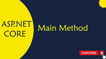 ASP.NET CORE : 5.ASP.NET Core Main Method in Telugu