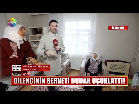 Dilencinin serveti dudak uçuklattı!