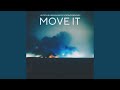 Move it